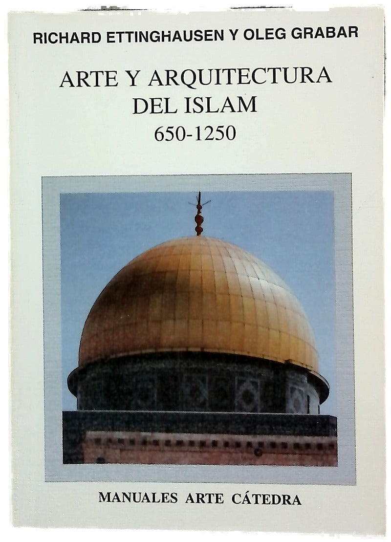 Arte y arquitectura del Islam 650-1250