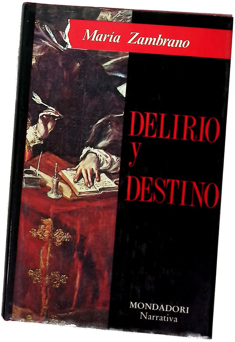 Delirio y destino (los veinte años de una española)