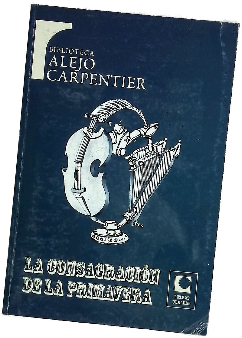 La consagración de la primavera (Alejo Carpentier)