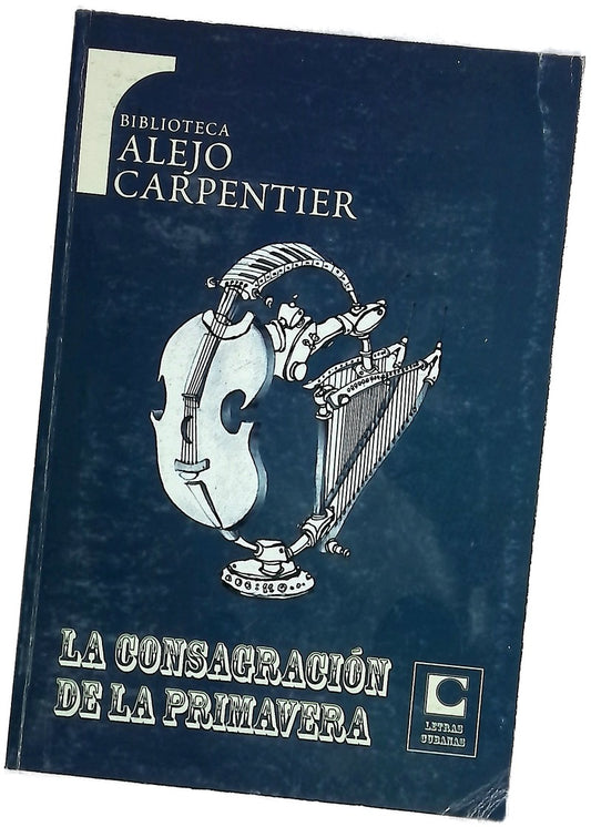 La consagración de la primavera (Alejo Carpentier)