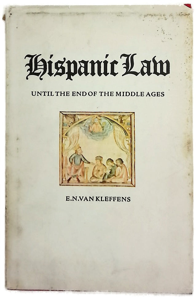 Hispanic Law until the end of middle ages