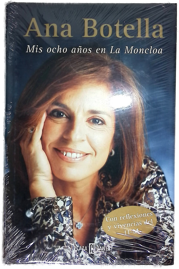 Mis ocho años en La Moncloa