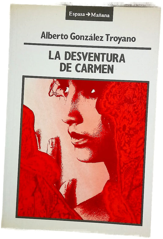La desventura de Carmen una divagación sobre Andalucía