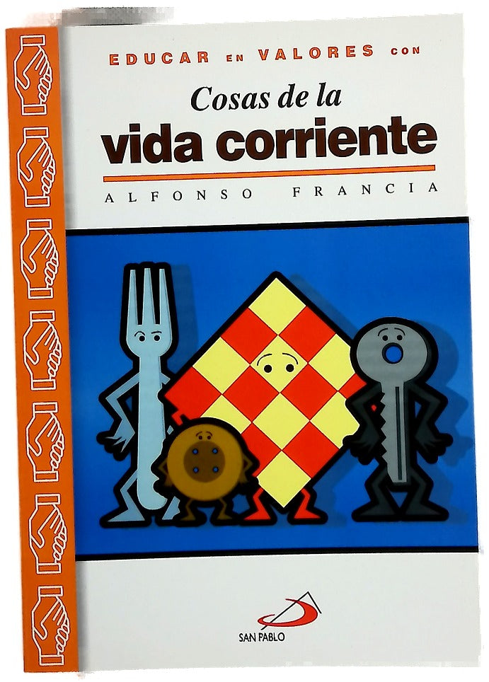 Cosas de la vida corriente