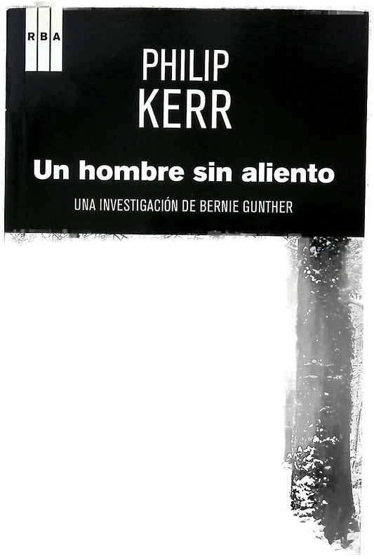 Un hombre sin aliento