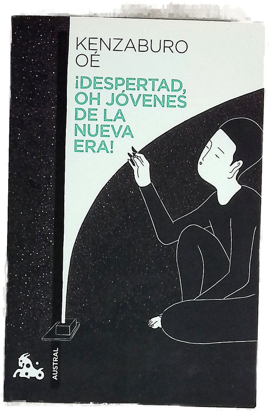 ¡Despertad, oh jóvenes de la nueva era!
