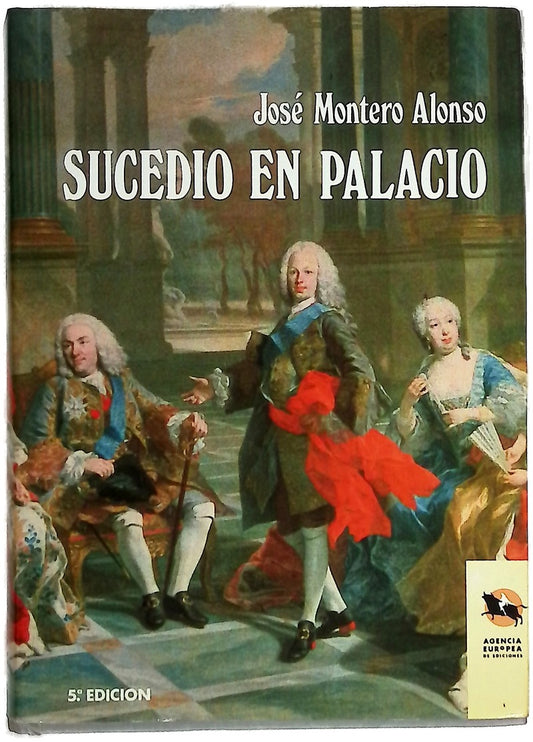 Sucedió en palacio