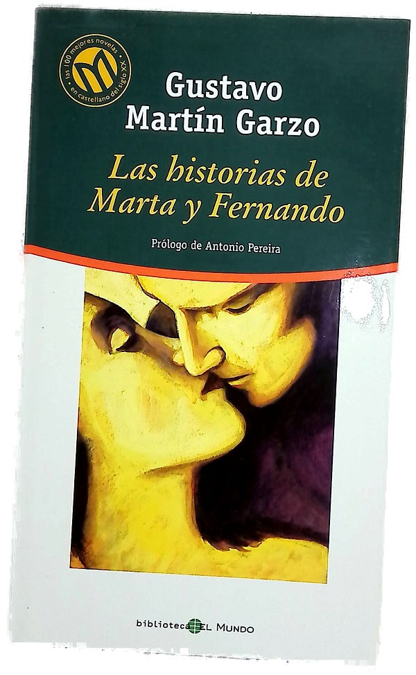 Las historias de Marta y Fernando