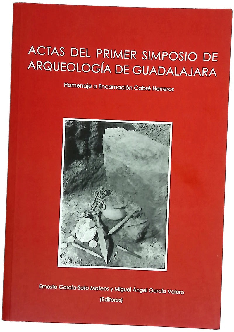 Actas del primer simposio de arqueología de Guadalajara