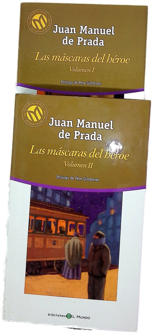Las máscaras del héroe (Vol I-II)