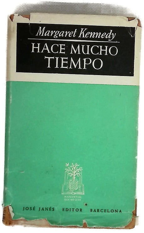 Hace mucho tiempo