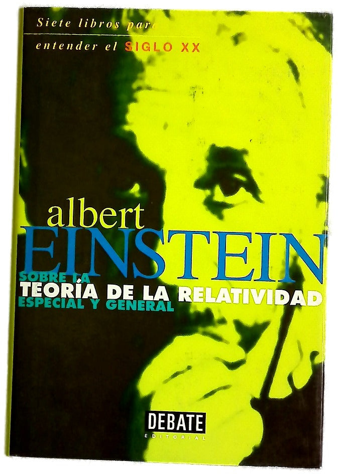 Sobre la teoría de la relatividad especial y general