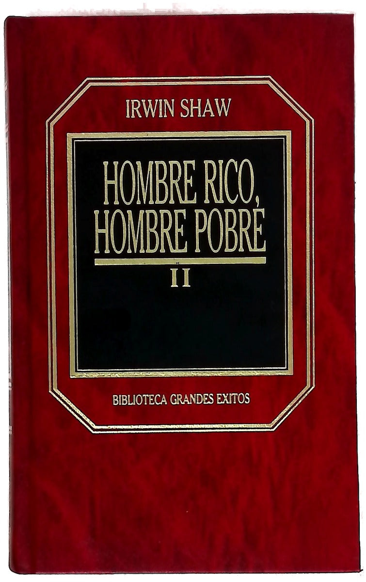 Hombre rico, hombre pobre Tomo II