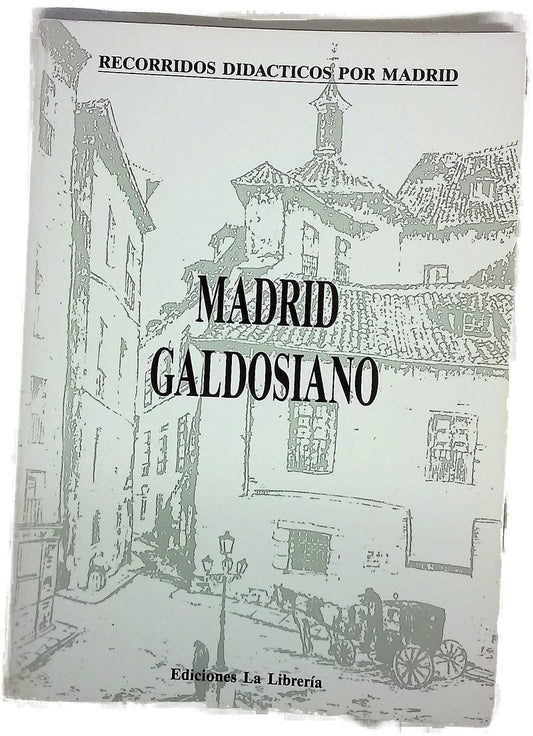 Madrid galdosiano