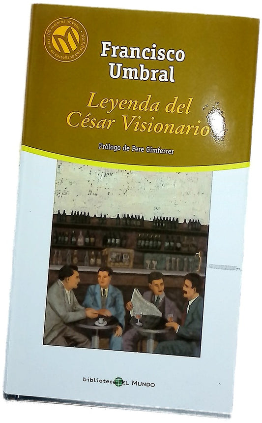 Leyenda del césar visionario
