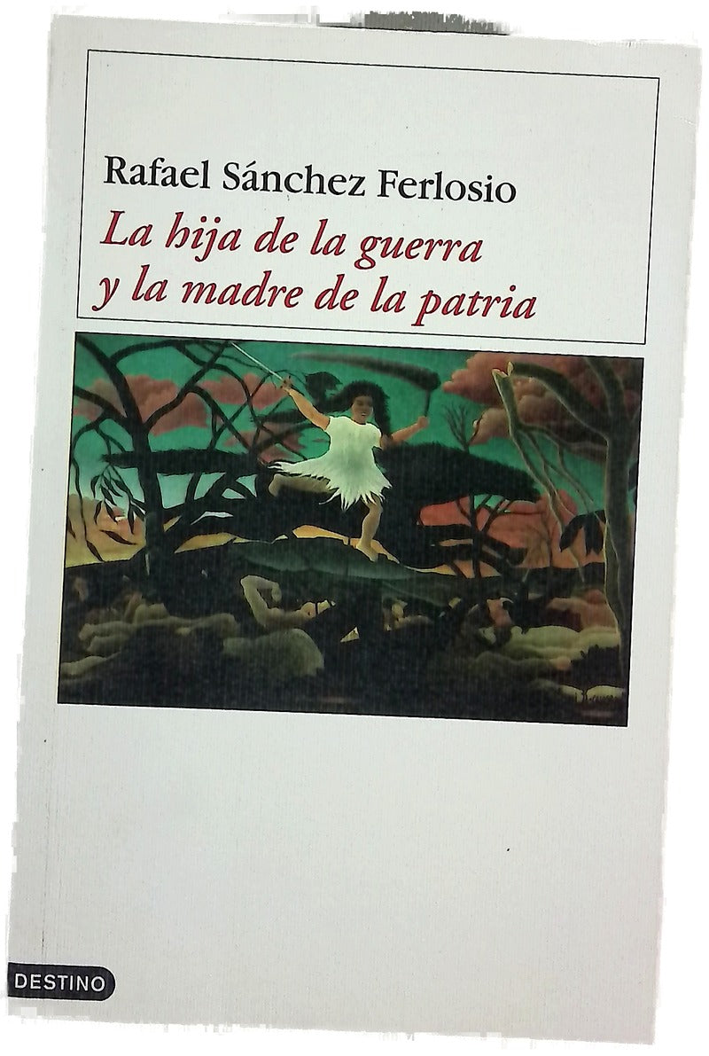 La hija de la guerra y la madre de la patria