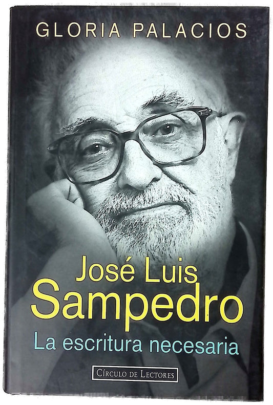 Jose Luis Sampedro: la escritura necesaria