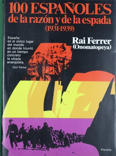 100 españoles de la razón y de la espada, (1931-1939)