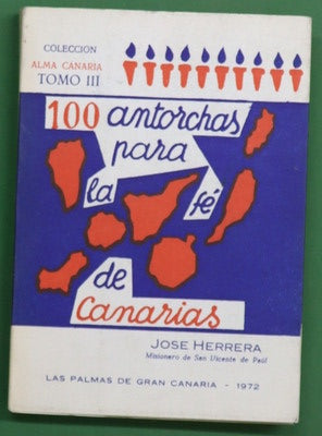 100 antorchas para la fe de Canarias