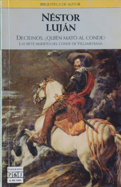 Deciduos, ¿quién mató al Conde? : las siete muertes del Conde de Villamediana