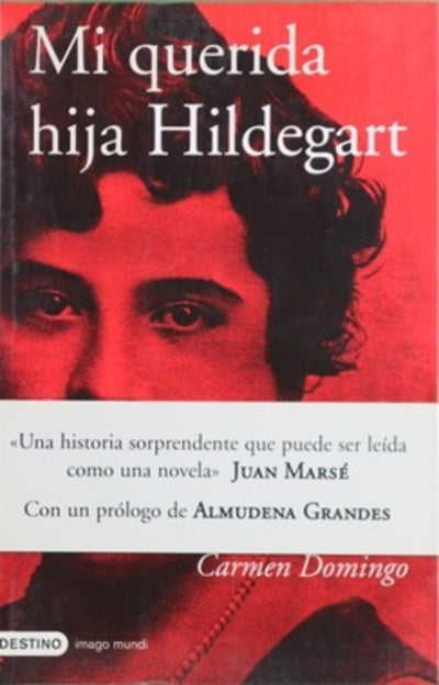 Mi querida hija Hildegart una historia que conmocionó a la España de la Segunda República