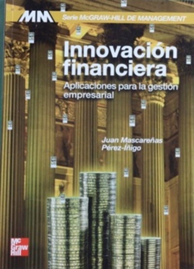 Innovación financiera aplicaciones para la gestión empresarial