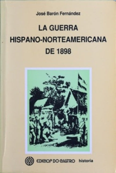 La guerra hispano-norteamericana de 1898