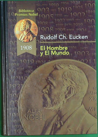 El hombre y el mundo (Premio Nobel en 1908)